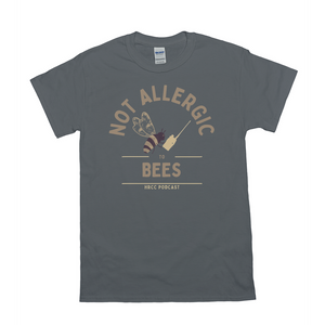 Not Allergic To Bees T-Shirt