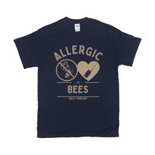 Load image into Gallery viewer, Allergic to Bees Handi-Talkie T-Shirt