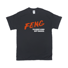 Load image into Gallery viewer, Feng To Keep Kids Off Drugs Ham Radio T-Shirt